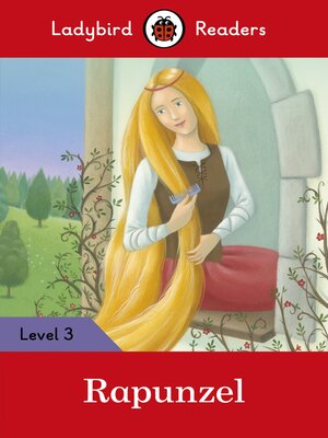 cover image of Ladybird Readers Level 3--Rapunzel (ELT Graded Reader)
